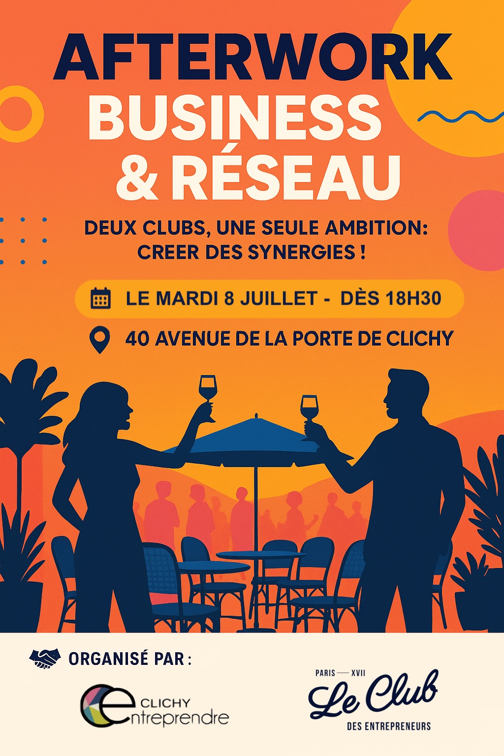 Networking Clichy Entreprendre & Club des Entrepreneurs 17ème du 8 juillet 2025